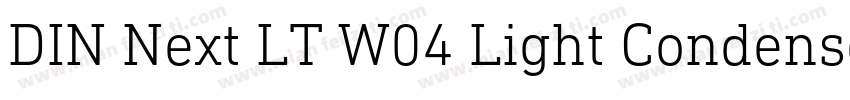 DIN Next LT W04 Light Condensed字体转换
